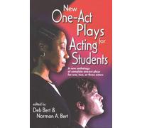 New One-act Plays for Acting Students: A New Anthology of Complete One-act Plays for One, Two or Three Actors