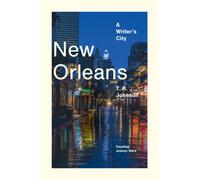 New Orleans : A Writer's City