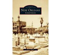New Orleans: Cemeteries