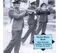 New Orleans Funeral & Parade by EUREKA BRASS BAND (1994-08-11)