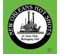 New Orleans Hot Shots - At Jazz Club Mahogany Hall