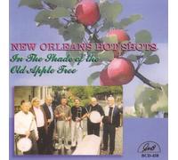 New Orleans Hot Shots - In the Shade of the Old Apple Tree