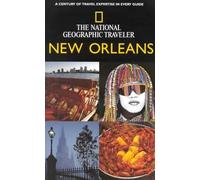 New Orleans (National Geographic Traveler)