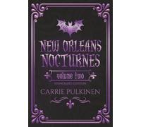New Orleans Nocturnes Volume Two: Books 5 - 8 Standard Edition
