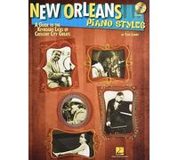 New Orleans Piano Styles: A Guide To The Keyboard Licks Of Crescent City Greats