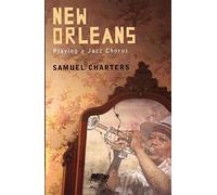 New Orleans: Playing a Jazz Chorus