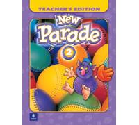 New Parade, Level 2 Teacher's Edition