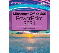 New Perspectives Collection, Microsoft® 365® & PowerPoint® 2021 Comprehensive (Mindtap Course List)