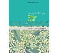 New Perspectives Microsoft® Office 365 & Office 2016: Brief