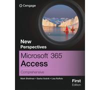 New Perspectives MicrosoftA® 365A® AccessA® Comprehensive, First Edition