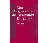 New Perspectives on Aristotle's de Caelo (Philosophia Antiqua): 117