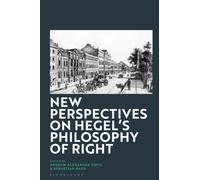 New Perspectives on Hegel's Philosophy of Right