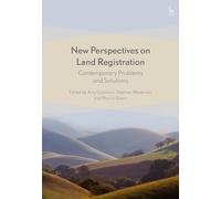 New Perspectives on Land Registration: Contemporary Problems and Solutions