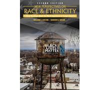 New Perspectives on Race and Ethnicity: Critical Readings about the Black Experience in Trump's America