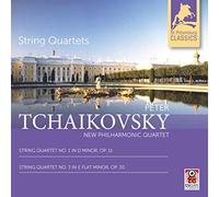 New Philharmonic Quartet - Peter Tchaikovsky: String Quartets Nos. 1 & 3