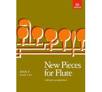 New Pieces For Flute, Book II, Grades 5 & 6