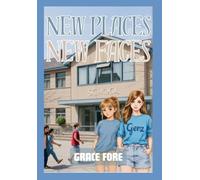 New Places, New Faces (Ruby And Emma)