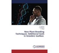 New Plant Breeding Techniques: Additional tools in breeders toolbox