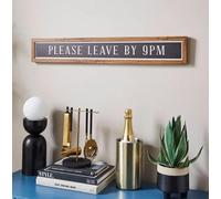 New Please Leave By 9pm Framed Wall Art, The Natural Wood Effect Frame Gives It A Warm, Vintage Feel that Pairs Well With Both Classic and Modern Interiors, Perfect For Adding Humour To Your Space