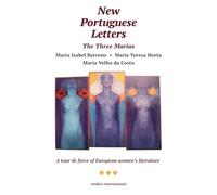 New Portuguese Letters: The Three Marias