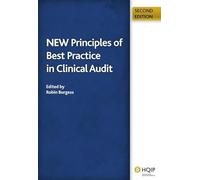 New Principles of Best Practice in Clinical Audit