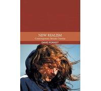 New Realism: Contemporary British Cinema (Traditions in World Cinema)