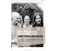 New Religions, Spiritualities, and Popular Music