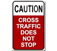 New Retro Metal Tin Sign Caution Cross Traffic Does Not Stop Warning Sign Home Club Bar Man Cave Garage Farm Wall Road Bicycle Lane Street Decorative