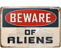 New Retro Tin Sign Beware of Aliens Decorative Sign,Fall Sign,Indoor/Outdoor Wall DecorMetal Sign 8 X 12 Inch