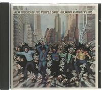 New Riders of the Purple Sage - Oh, What A Mighty Time