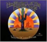 NEW RIDERS OF THE PURPLE SAGE: WHERE I COME FROM - CD