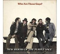 New Riders Of The Purple Sage - Who Are Those Guys