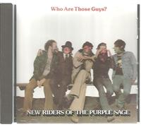 New Riders of the Purple Sage - Who Are Those Guys?