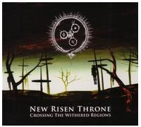 New Risen Throne - Crossing The Withred Regions