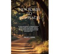 New Roads to Old Places