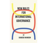 New Rules for International Governance