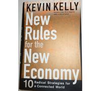New Rules For the New Economy