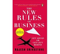 New Rules of Business: 7.75: Get Ahead or Get Left Behind