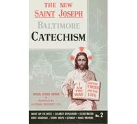 New Saint Joseph Baltimore Catechism No. 2