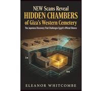 New Scans Reveal the Hidden Chambers of Giza’s Western Cemetery: The Japanese Discovery That Challenges Egypt’s Official Silence (The Scan Files)