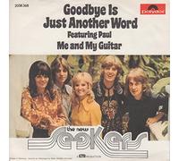 New Seekers - Goodbye is just another word / Vinyl single [Vinyl-Single 7'']