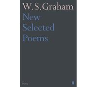New Selected Poems of W. S. Graham