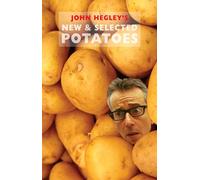 New & Selected Potatoes