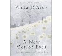 New Set of Eyes: Encountering the Hidden God