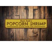 New Sign 4x16 inches Popcorn Shrimp Sign Personalized Gotta Have 'Em Seafood Restaurant Sign Custom Beach House Sign Beach Decor Metal Street Sign