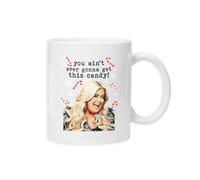 New Spirit Original You Aint Getting This Candy, Gemma Collins Christmas Xmas Comedy Humour Meme British icon Mug Drinking Cup Tea and Coffee Cups Cute Mug Aesthetic Fun Funny Pretty