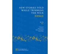 New Stories Told while Trimming the Wick