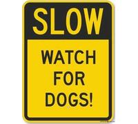 New Street Metal Tin Sign Road Slow - Watch for Dogs!,orescent Yellow Street Indoor and Outdoor Road Decoration Safety Warning tin Signs Prompt Aluminum Signs 12x16 Inch