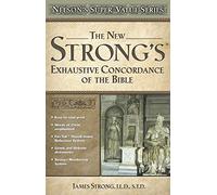New Strong's Exhaustive Concordance (Super Value Series)