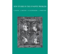 New Studies in the Synoptic Problem. Oxford Conference, April 2008: Essays in Honour of Christopher M. Tuckett: 239 (Bibliotheca Ephemeridum Theologicarum Lovaniensium)
